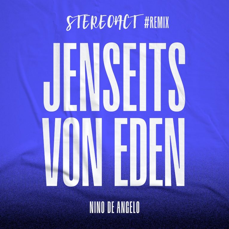 Nino De Angelo Jenseits Von Eden Neue Version