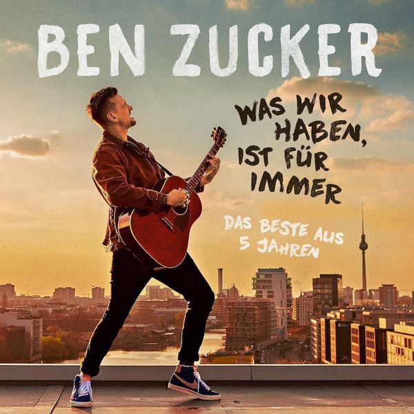 Ben Zucker veröffentlicht gemeinsam mit DJ Ötzi die neue Single „Was für eine geile Zeit“ aus